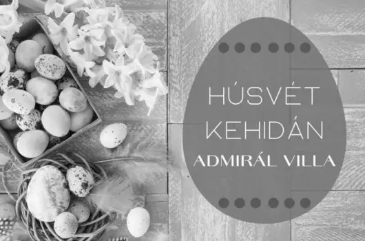 Admir�l Villa Kehida - Admir�l h�sv�t